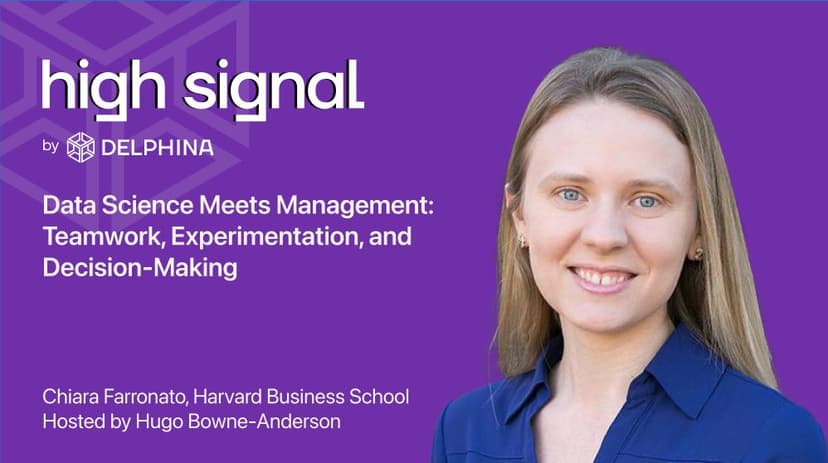 High Signal episode card: Chiara Farronato, Harvard Business School, on Data Science Meets Management
